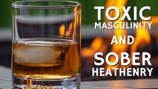 Toxic Masculinity and Sober Heathenry - The Omnipotent Beard