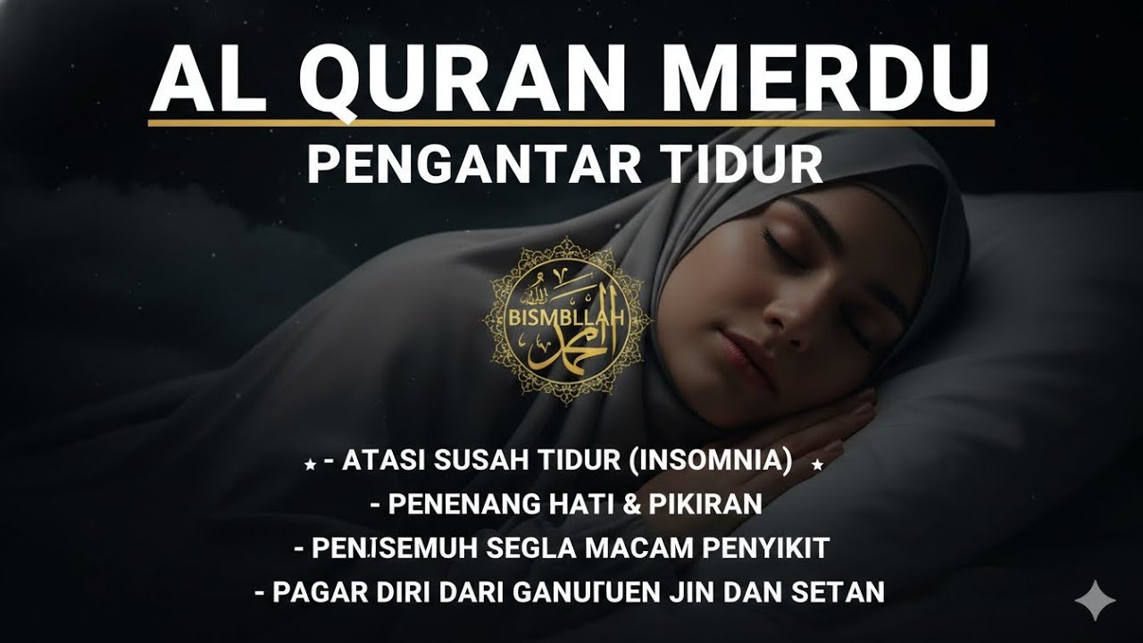 Dzikir Malam & Bacaan Al-Qur’an Penyejuk Batin