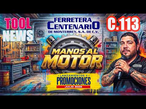 Las promociones de herramientas Julio - Agosto 2026 ¡Ya llegaron! en Tool News No.113