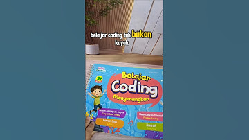 Buku coding menyenangkan untuk anak, coding for kids #bukucoding #belajarcoding #codingforkids