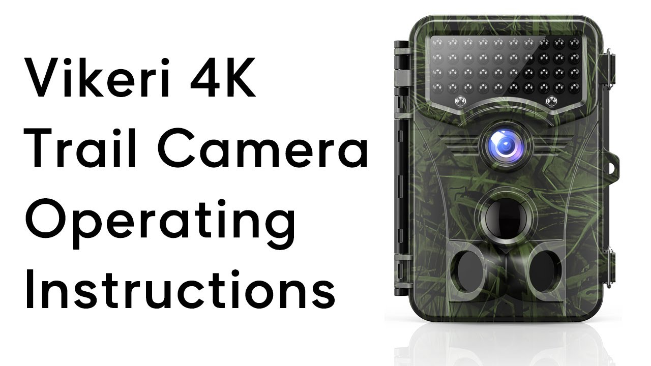Vikeri 4K Trail Camera Operating Instructions Series 2 - YouTube