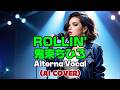 【Alterna Vocal】ROLLIN' / 鬼束ちひろ (Chihiro Onitsuka) (AI Cover)