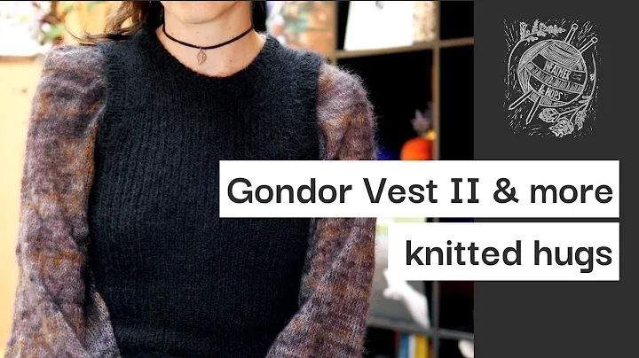 Gondor Vest II, knitted hugs & Autumn Walks | Ep 9...