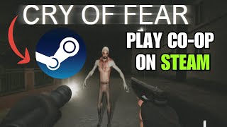How To Play Cry Of Fear Co-Op Steam (Step By Step)