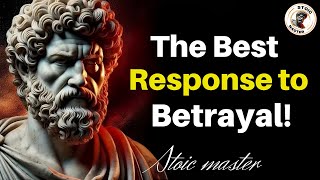 They Had No Idea Betraying You Would Ruin Their Life | Stoicism