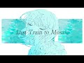 Last Train to Mosaic 何れfeat.IA