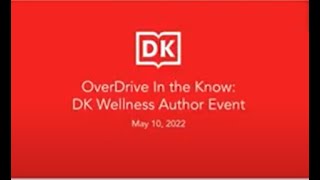 OverDrive in the Know: DK Wellness Author Panel