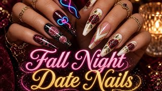 50 Romantic Fall Nail Ideas You’ll Want to Try 🍂 | Date Night, Elegant & Cute Nail Art