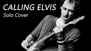 Calling Elvis Guitar Solo - Dire Straits