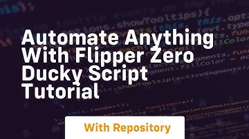 automate anything with flipper zero ducky script tutorial
