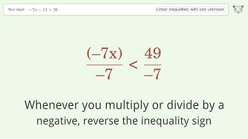 Solving Linear Inequalities: -7x-13 is Greater Than 36