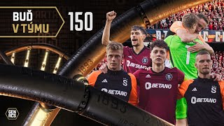 BUĎ V TÝMU #150 | Together 🤜🤛 | 311. derby