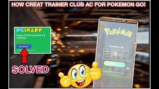 Create Pokemon GO Trainer Club Account (WORKING) 