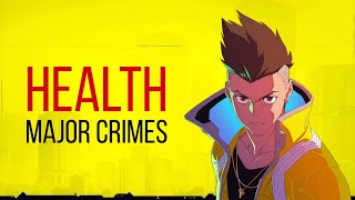 Cyberpunk: Edge Runners | MAJOR CRIMES - HEALTH | EDIT