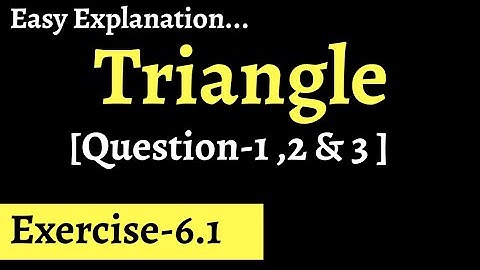 Chapter 6 - Triangles Exercise- 6.1 Ques- 1 to 3  NCERT SOLUTION FOR CLASS 10 MATHS