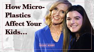 How Plastic Is Affecting Your Body and Your Kids with Dr. Kari Nadeau (Part 1)