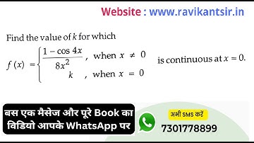 Find the value of k for which f(x)= 1-cos4x/8x^2, when x≠0 & k, when x=0, is continuous at x=0.