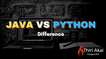 Java VS Python | Difference between Java and Python | Java | Python | Thiri Akai
