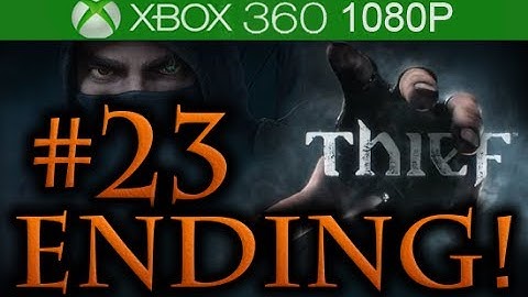 Thief ENDING Walkthrough Part 23 [1080p HD] - No Commentary - Thief 4 Ending