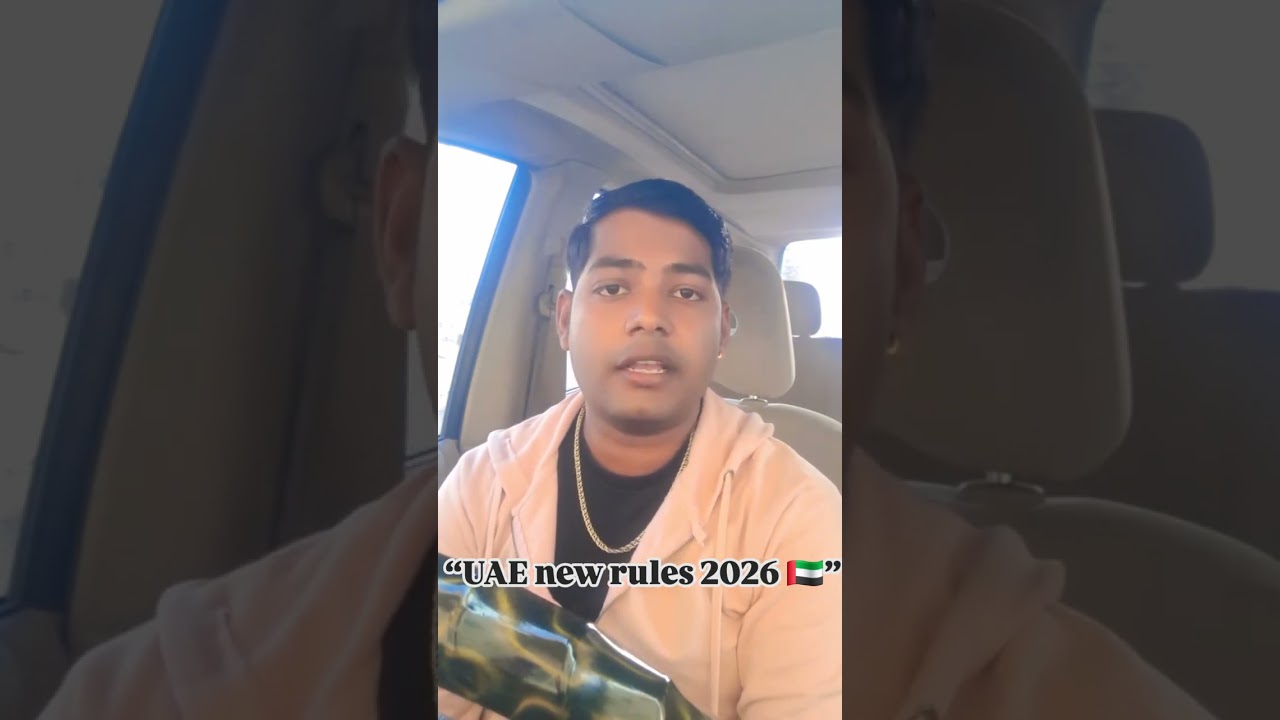 UAE🇦🇪NEW RULES 