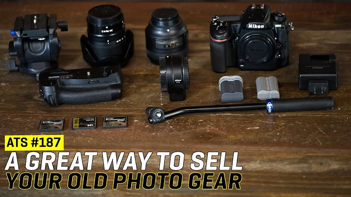 Approaching the Scene 187: A Great Way to Sell Your Old Photo Gear - DayDayNews