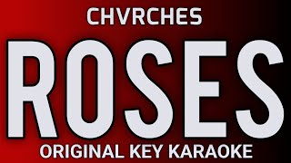 CHVRCHES - Roses - Karaoke