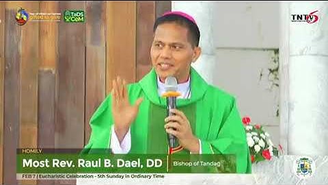 Inspiring Homily of Most Rev. Raul B. Dael, DD - Bishop of Tandag