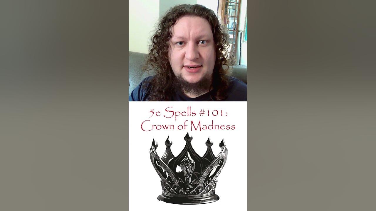 5e Spells 101 Crown of Madness 5espells dungeonsanddragons YouTube