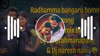 Radhamma bangaru bomma folk song Dj remix by //@Deej_sai @nareshnani4602