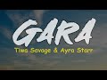 Tiwa Savage – Gara Ft. Ayra Starr (Official Lyrics Video)