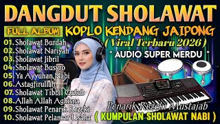Lagu Religi Sholawat Dangdut Koplo Terbaru 2026 Full Album Tanpa Iklan Terbaik Merdu Hati Adem