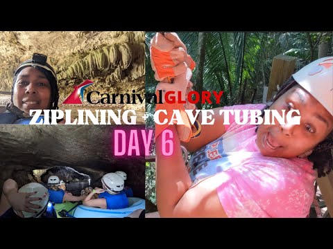 CARNIVAL GLORY CRUISE• MARCH 5-13, 2022• DAY 6 BELIZE• ZIPLINING + TUBING• CARNIVAL EXCURSION