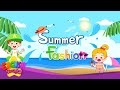 Kids vocabulary - Summer Fashion - Learn English for kids - English educational video