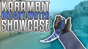 [CSGO] AWESOME Karambit Bright Water Showcase!
