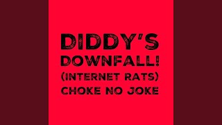Diddys Downfall internet Rats