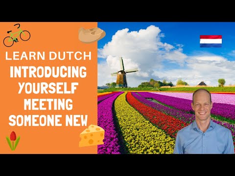 Learn Dutch Meeting Someone New Introducing Yourself Making Small Talk