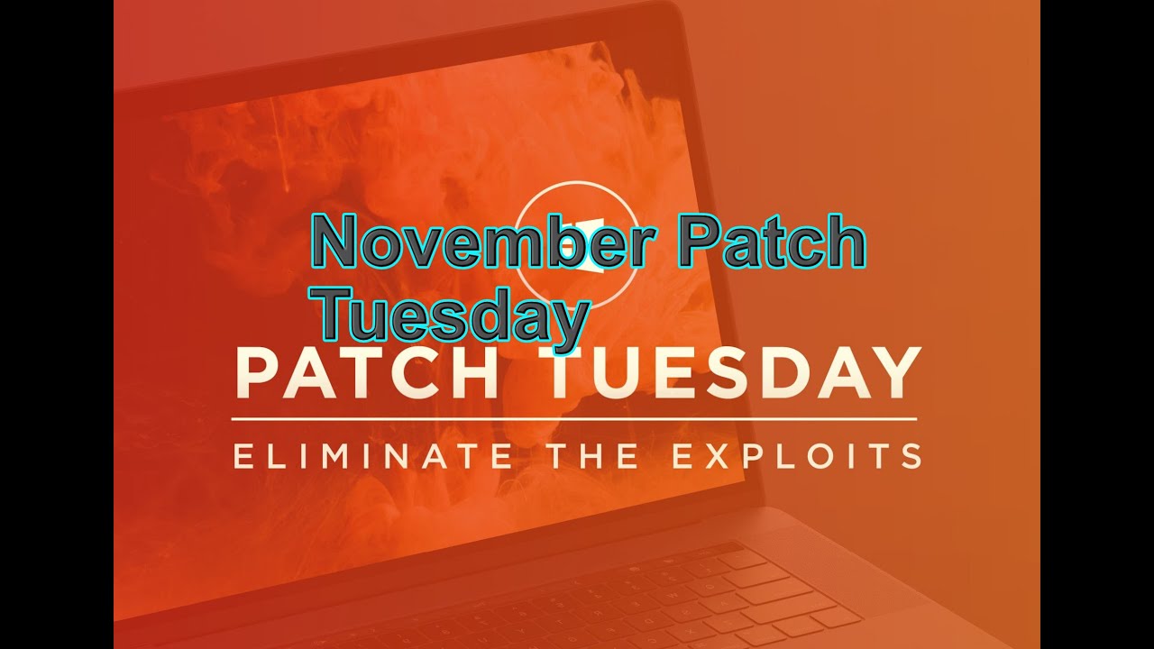 Microsoft November patch Tuesday YouTube