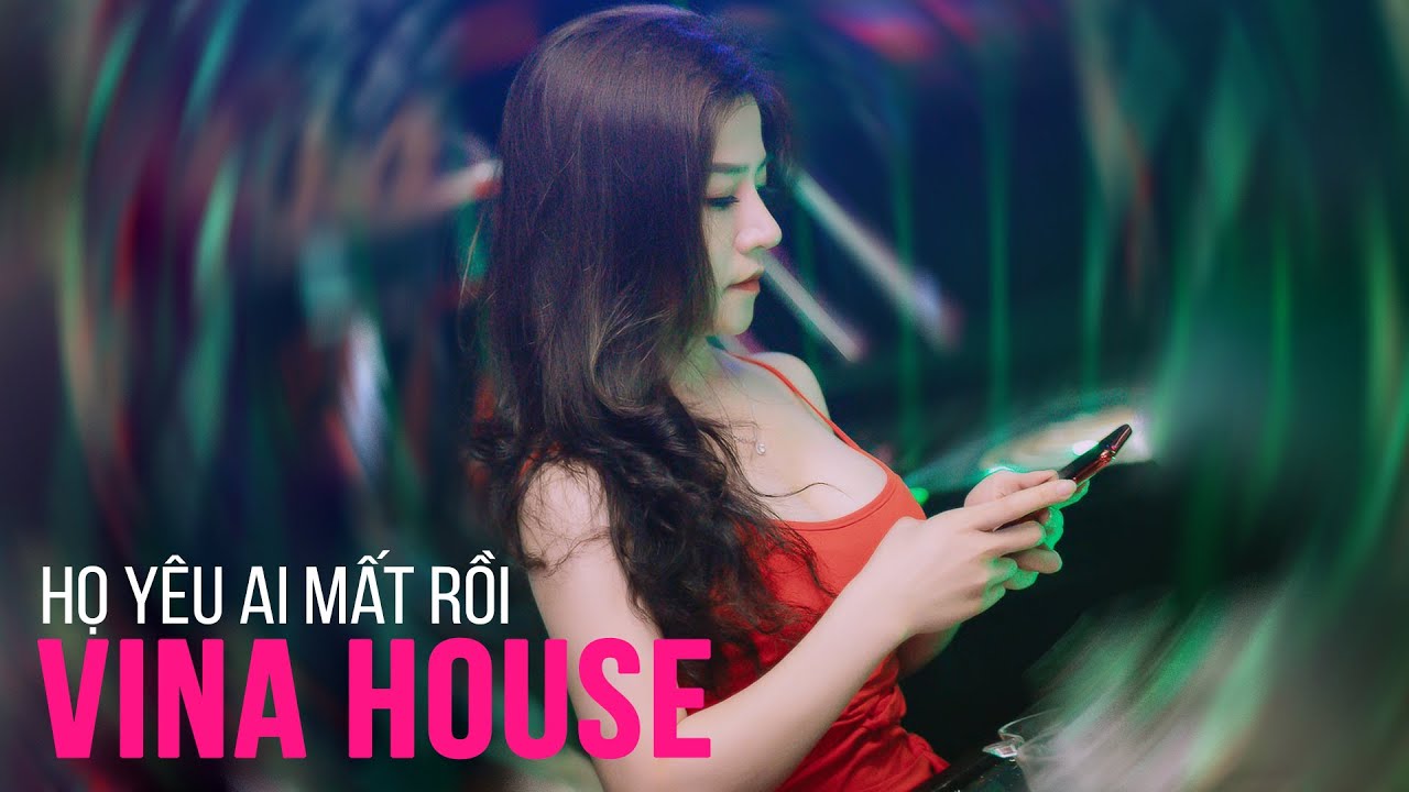 NONSTOP Vinahouse 2021 TIK TOK HỌ YÊU AI MẤT RỒI,Nhạc Trẻ Remix Dù Ngày Mai Bão Giông ngập trời