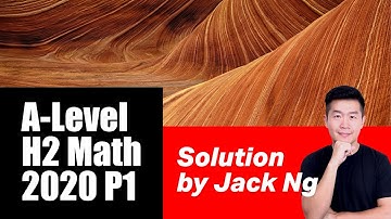 A Level H2 Math 2020 Paper 1 Q3 | Maclaurin