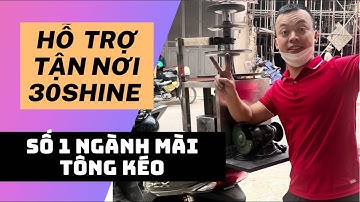 Hỗ trợ tận nơi mài tông đơ mài kéo cắt tóc cho hệ thống cắt tóc nam 30 SHINE | Quang 3S