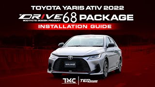 #Drive68 ติดตั้งยังไงบนรถ Yaris Ativ 2022