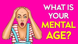 What is Your Mental Age? Personality Quiz Test