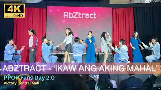 AbZtract - ‘Ikaw ang aking Mahal’ Performance at PPOP Fans Day 2.0 with a Style
