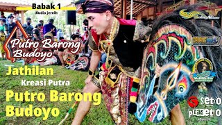 Tarian Babak 1 _ Putro Barong Budoyo _ live Kali Klegung