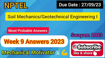 Soil Mechanics/Geotechnical Engineering I | Week 9 Quiz | Assignment 9 Solution | NPTEL | SWAYAM
