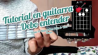 Video thumbnail of "Debo entender Santa Fe Klan ft Neto Peña & Yoss Bones tutorial en guitarra 🎸"
