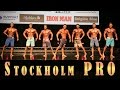 STOCKHOLM PRO: Seid, Antipov, Balogh, Rodrigues, Jahromi, Montuori, Gusev.