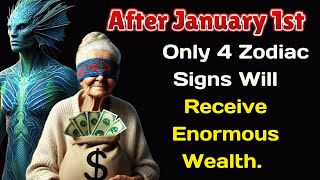 After January 1st, Only 4 Zodiac Signs Will Receive Enormous Wealth  Who Are They