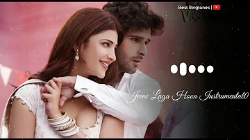 Jeene Laga Hoon Instrumental Ringtone Mp3 | Love Song Ringtone | @99TechSpot