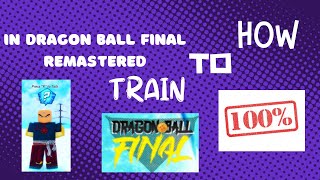 How To Level Up Fast In Dragon Ball Final Remastered